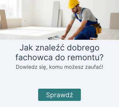 Jak znaleźć, kto to jest dobry fachowiec do remontu?